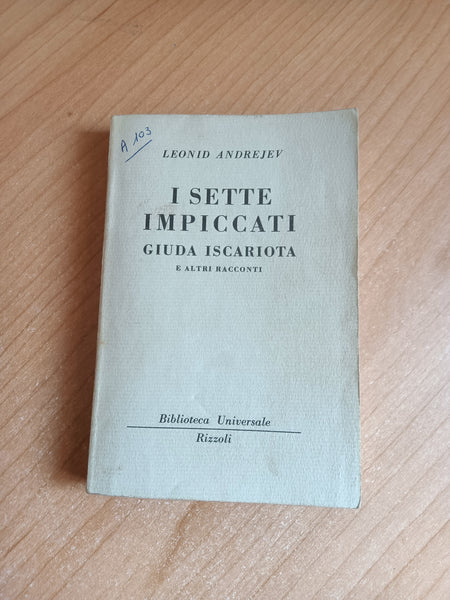 I sette impiccati | Leonid Andrejev - Rizzoli