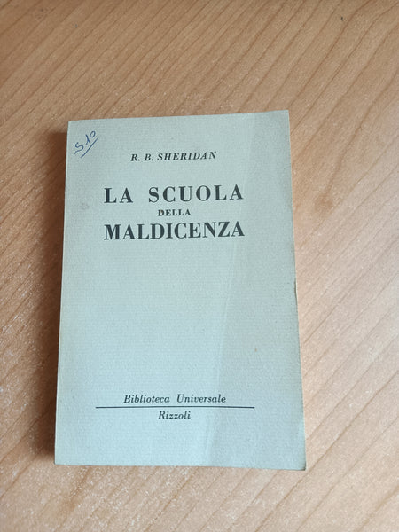 La scuola della maldicenza | Richard Brinsley Sheridan - Rizzoli