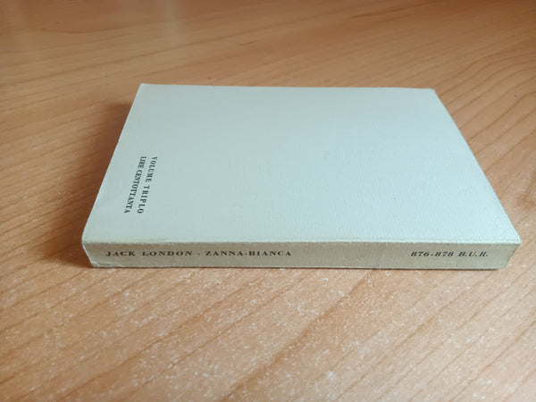 Zanna Bianca | Jack London - Rizzoli