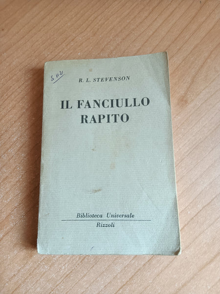 Il fanciullo rapito | Robert Louis Stevenson - Rizzoli