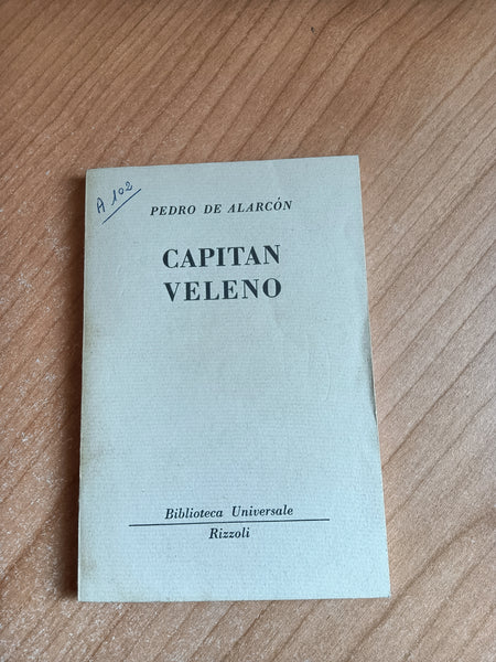 Capitan Veleno | Pedro de Alarcon - Rizzoli