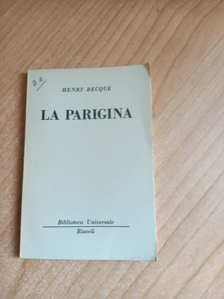 La parigina | Henry Becque - Rizzoli