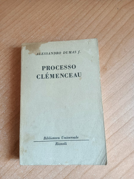 Processo Clemenceau | Alessandro Dumas - Rizzoli