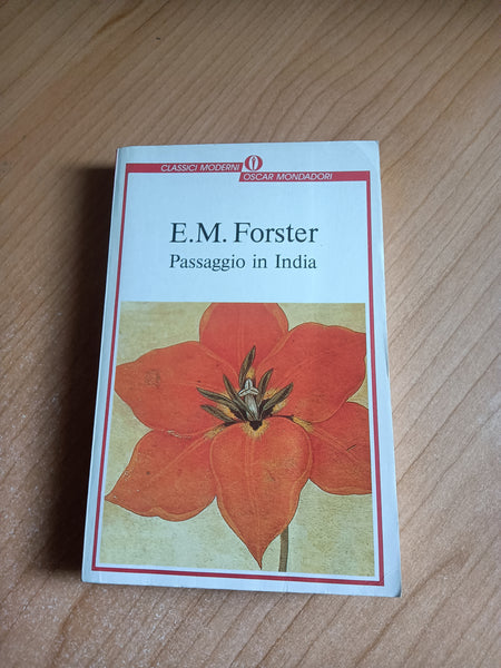 Passaggio in India | E. M. Forster - Mondadori