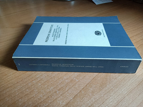 Ricerche semiotiche. Nuove tendenze delle scienze umane nell’URSS | Clara Strada Janovic, a cura di - Einaudi