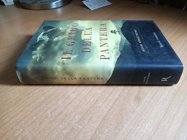 Il grido della pantera | Adam Armstrong - Rizzoli