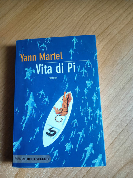 Vita di Pi | Yann Martel