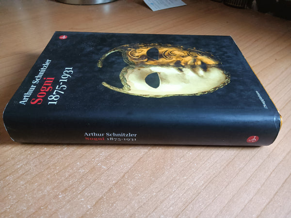 Sogni 1875 - 1931 | Arthur Schnitzler - Saggiatore