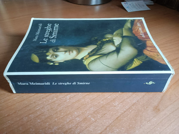 Le streghe di Smirne | Mara Meimaridi - Edizioni e/o