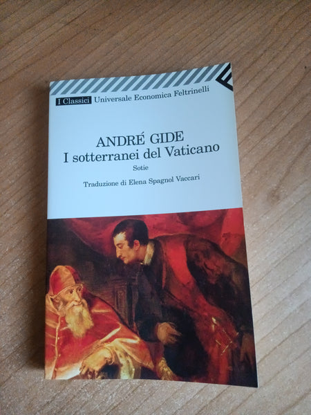 I sotterranei del Vaticano | Gide André - Feltrinelli