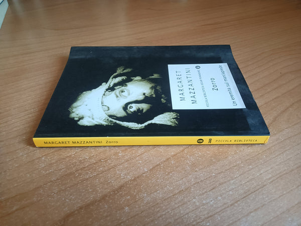 Zorro. Un eremita sul marciapiede | Margaret Mazzantini - Mondadori