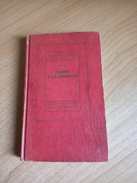 Memorie di un terrorista | Avner - Mondadori