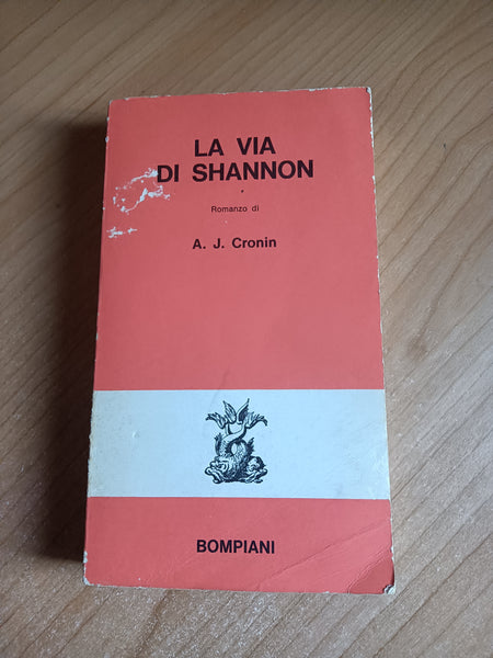 La Via di Shannon | J. Cronin - Bompiani