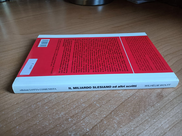 Il miliardo slesiano ed altri scritti. Articoli di Friedrich Engels e Franz Mehring | Wolff Wilhelm