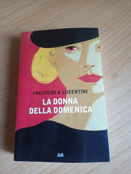 La donna della domenica | Fruttero & Lucentini