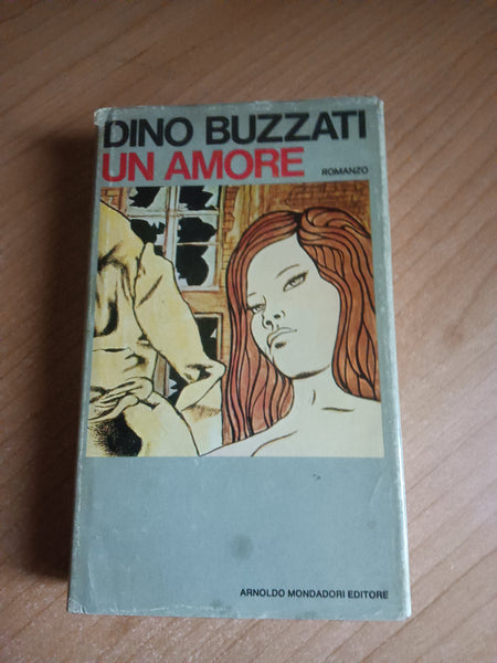 Un amore | Dino Buzzati - Mondadori