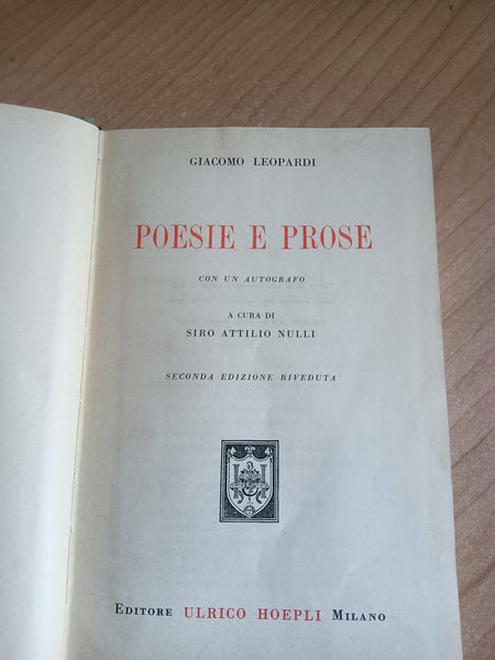 Poesie e prose, con un autografo, a cura di Siro Attilio Nulli | Giacomo Leopardi