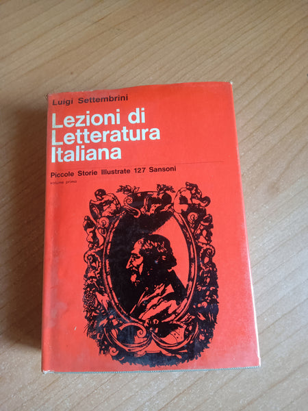 Lezioni di letteratura italiana Vol. I | Luigi Settembrini