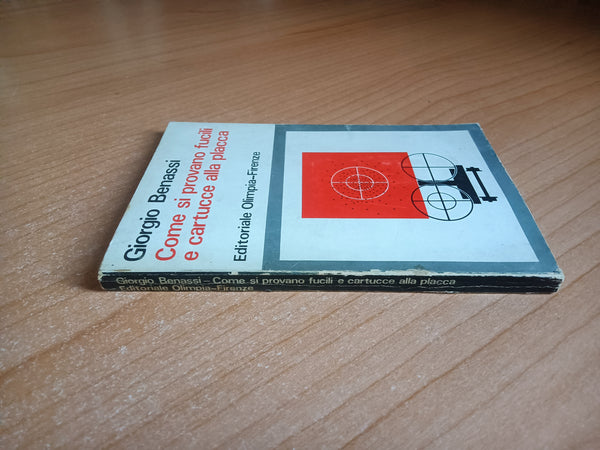 Come si provano fucili e cartucce alla placca | Giorgio Benassi