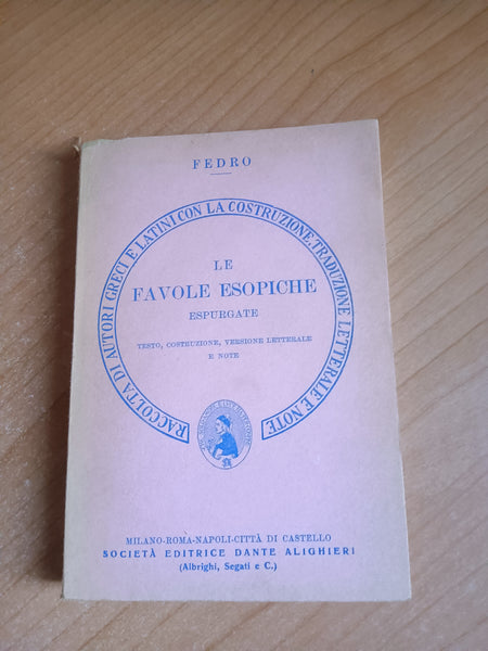 Le favole esopiche. Espurgate | Fedro