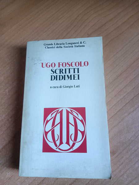 Scritti Didimei | Ugo Foscolo