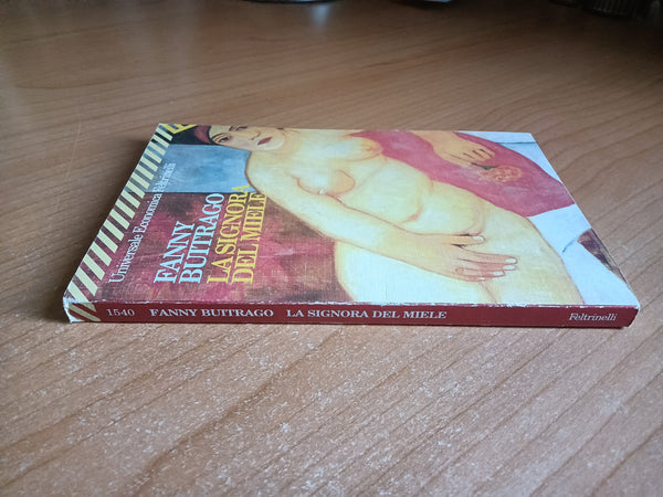 La signora del miele | Fanny Buitrago - Feltrinelli