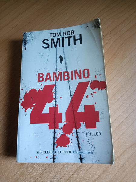 Bambino 44 | Tom Rob Smith