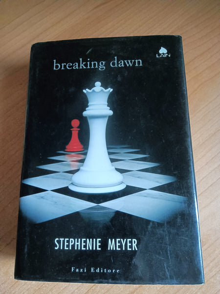 Breaking Dawn | Stephenie Meyer - Fazi
