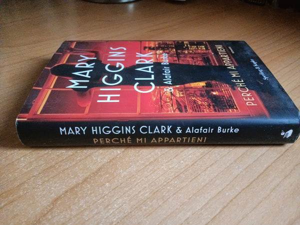 Perché mi appartieni | Mary Higgins Clark