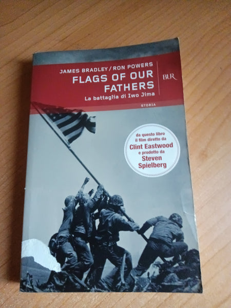 Flags of our father | J. Bradley; R. Powers - Rizzoli