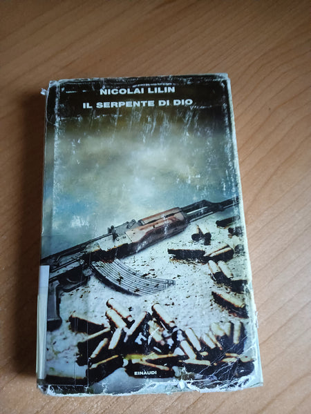 Il serpente di Dio | Nicolai Lilin - Einaudi