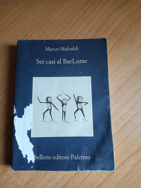Sei casi al BarLume | Marco Malvaldi - Sellerio