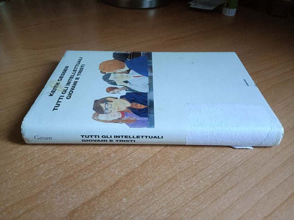 Tutti gli intellettuali giovani e tristi | Keith Gessen - Einaudi