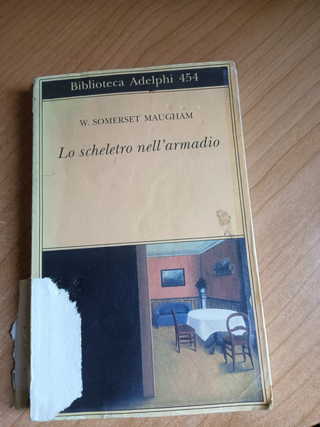 Lo scheletro nell’armadio | W. Somerset Maugham - Adelphi