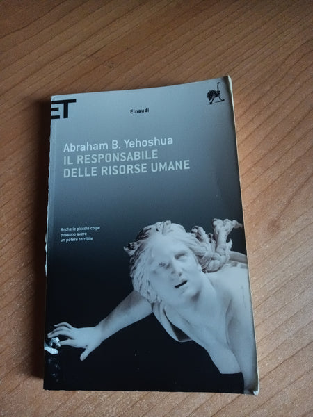 Il responsabile delle risorse umane: Passione in tre atti | Yehoshua Abraham B. - Einaudi