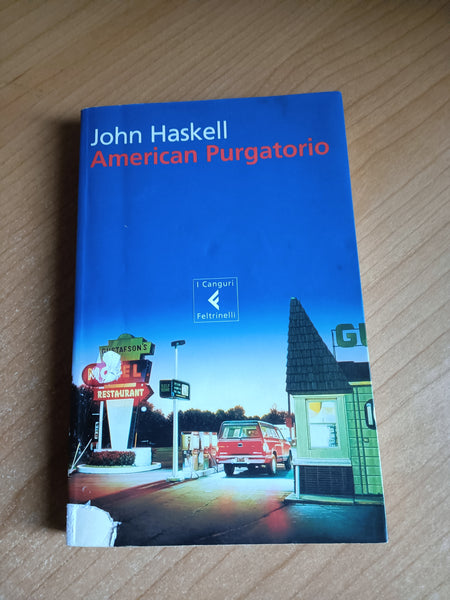 American Purgatorio | John Haskell - Feltrinelli