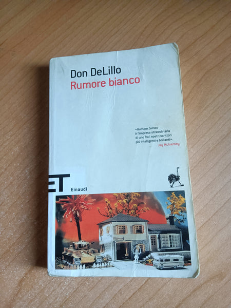 Rumore bianco | Don DeLillo - Einaudi