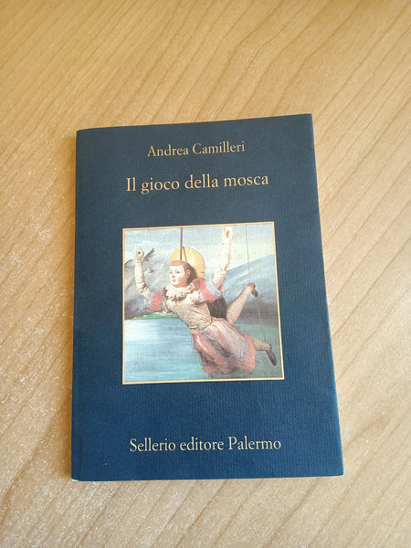 Il gioco della mosca | Andrea Camilleri - Sellerio