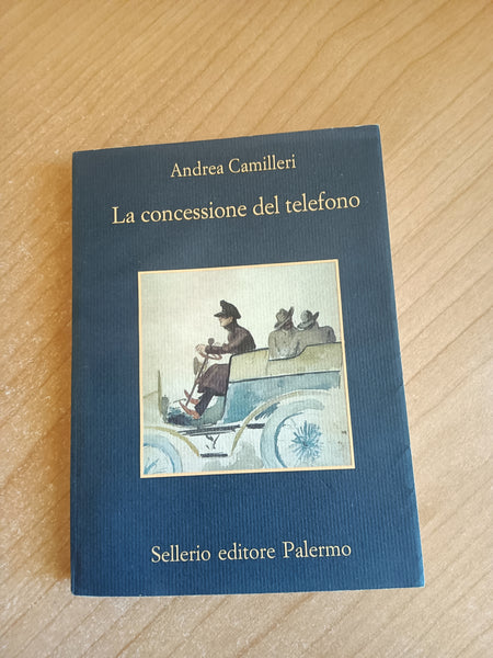 La concessione del telefono | Andrea Camilleri - Sellerio