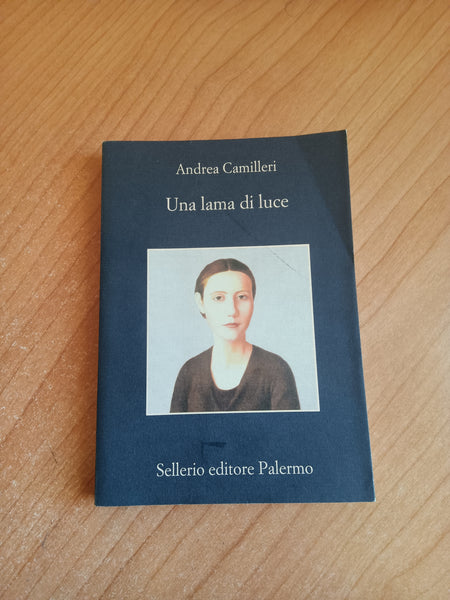 Una lama di luce | Camilleri - Sellerio