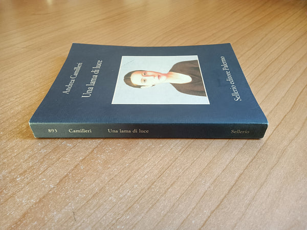 Una lama di luce | Camilleri - Sellerio