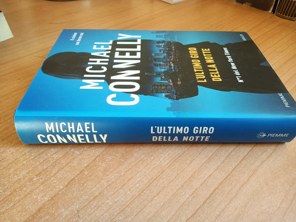 L’ultimo giro della notte | Michael Connelly