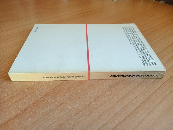 Continuità di una politica. La sinistra del PSI dal 1976 al 1980 | L. Bucellini, a cura di