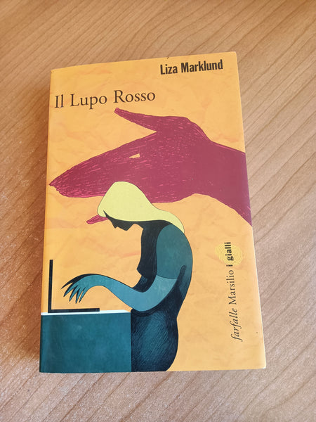 Il lupo rosso | Liza Marklund - Marsilio