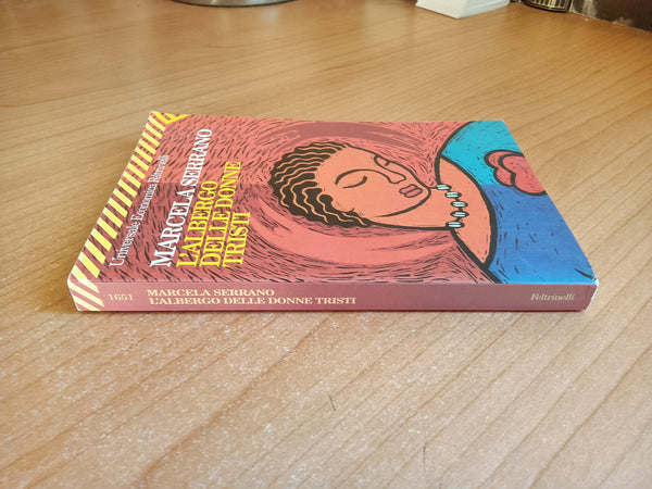 L’albergo delle donne tristi | Marcela Serrano - Feltrinelli