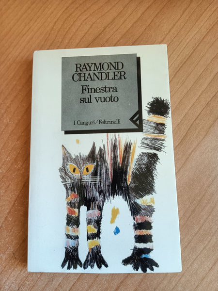 Finestra sul vuoto | Raymond Chandler - Feltrinelli