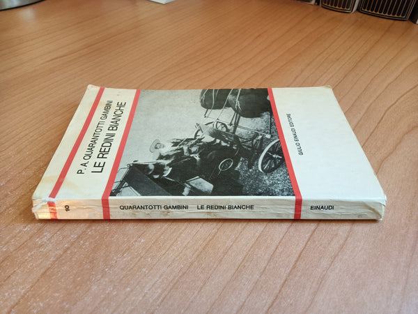 Le redini bianche | Pier Antonio Quarantotti Gambini - Einaudi