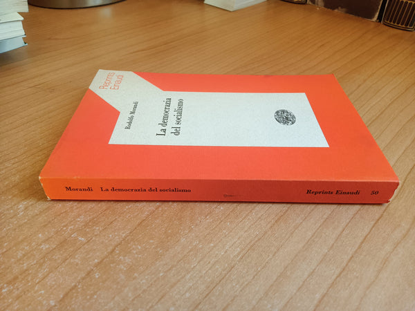 La democrazia del socialismo | Rodolfo Morandi - Einaudi