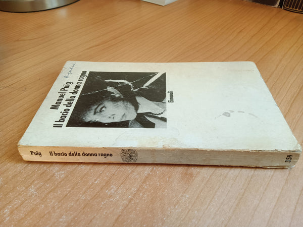 Il bacio della donna ragno | Manuel Puig - Einaudi