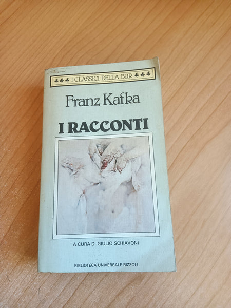 I racconti | Franz Kafka - Rizzoli